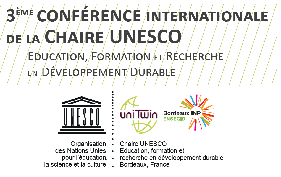 3ème Conférence Internationale de la Chaire UNESCO Bordeaux Développement Durable